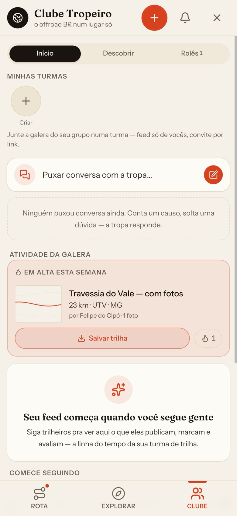 Clube do Tropeiro: feed da comunidade com trilhas publicadas, turmas e conversa da tropa.